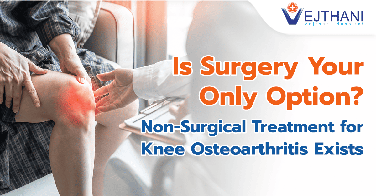 Is Surgery Your Only Option? Non-Surgical Treatment for Knee Osteoarthritis Exists